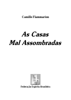 As Casas Mal Assombradas - Camille Flammarion.pdf